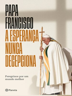 cover image of A esperança nunca decepciona